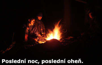 Poslední oheň.